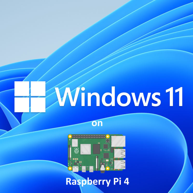 Windows11 on Raspberry Pi4