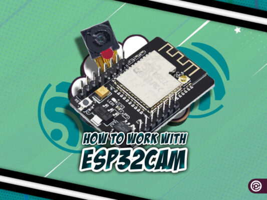 آموزش استفاده از ESP32CAM و راه اندازی ویدیو استریم و تشخیص چهره